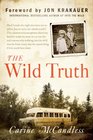 The Wild Truth The Untold Story of Sibling Survival