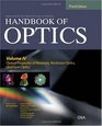 Handbook of Optics Third Edition Volume IV Optical Properties of Materials Nonlinear Optics Quantum Optics