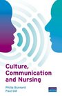Culture Communication and Nursing