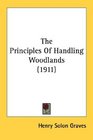 The Principles Of Handling Woodlands