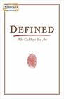 Defined Who God Says You Are