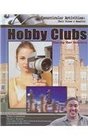 Hobby Clubs Sharing Your Interests