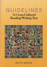 Guidelines A Cross Cultural Reading Writing Text