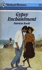 Gypsy Enchantment (Harlequin Romance, No 2902)