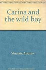 Carina and the wild boy