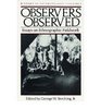Observers Observed Essays on Ethnographic Fieldwork
