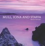 Mull Iona and Staffa