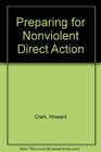 Preparing for Nonviolent Direct Action