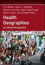 Health Geographies A Critical Introduction