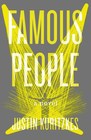 Famous People A Novel