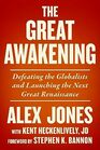 The Great Awakening Defeating the Globalists and Launching the Next Great Renaissance