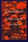 Concordance of the Sublime Quran hbk