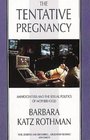 The Tentative Pregnancy Amniocentesis and the Sexual Politics of Motherhood