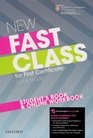 Fast Class Student's Book and Online Workbook FCE Exam Course with Supported Practice Online