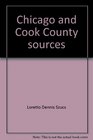 Chicago and Cook County sources A genealogical and historical guide