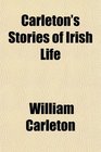 Carleton's Stories of Irish Life