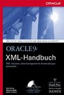 Oracle9i XML Handbuch XMLbasierte datenbankgesttzte Anwendungen entwickeln