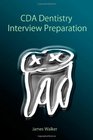 CDA Dentistry Interview Preparation