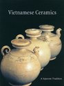 Vietnamese Ceramics A Separate Tradition