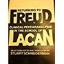 Returning to Freud Clinical Psychoanalysis in the School of Lacan