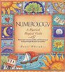 Numerology A Mystical Magical Guide  Reveal your True Personality and Discover your Destiny through the Power of Numbers
