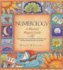 Numerology: A Mystical Magical Guide : Reveal your True Personality and Discover your Destiny through the Power of Numbers