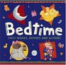 Bedtime : First Words, Rhymes, and Actions