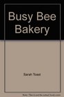 Busy Bee Bakery