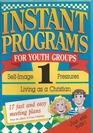 Instant Programs for Youth Groups from