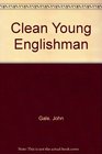 CLEAN YOUNG ENGLISHMAN