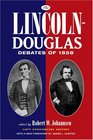 The Lincoln-Douglas Debates of 1858