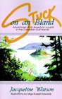 Stuck on an Island Adventures of an American Couple in the Canadian Gulf Islands