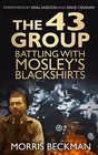 The 43 Group Battling with Mosley's Blackshirts