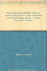 Nuclear power at Ontario hydro A case study in technological innovation