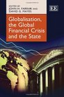 Globalisation the Global Financial Crisis and the State