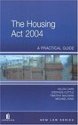 Housing Act 2004 A Practical Guide