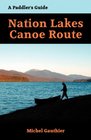 The Nation Lakes Canoe Route
