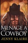 Menage a Cowboy