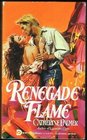 Renegade Flame (Wildflower)