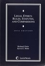 Legal Ethics 2016 Rules Statutes and Comparisons