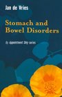 Stomach  Bowel Disorders