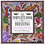 The Complete Book of Dressings