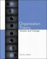 Organization Theory Tension and Change