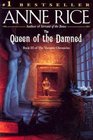 The Queen of the Damned (Vampire Chronicles, Bk 3)
