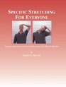 Specific stretching for everyone