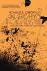 Anarchy and Apocalypse Essays on Faith Violence and Theodicy