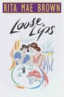 Loose Lips (Runnymede, Bk 3)