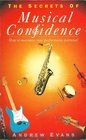 The Secrets of Musical Confidence