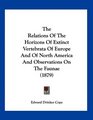 The Relations Of The Horizons Of Extinct Vertebrata Of Europe And Of North America And Observations On The Faunae
