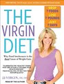 The Virgin Diet Drop 7 Foods Lose 7 Pounds Just 7 Days